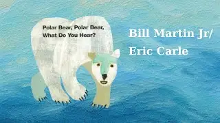 🐻‍❄️ Polar Bear, Polar Bear, What Do You Hear? | Read Aloud Story for Kids | Edu Kids 📖🎶