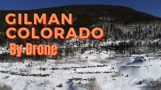 Ghost Town, Gilman Colorado