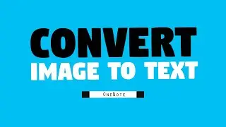 Convert Image to Text in OneNote