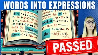 Translating Words into Algebraic Expressions