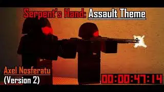 Serpent's Hand Assault Theme (Version 2) - Axel Nosferatu | 1 Hour