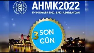 AHMK-2022 (17-19 NOYABR 2022)