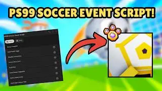 Pet Simulator 99 Soccer Event Script | KEYLESS, SAFE, FREE PETS