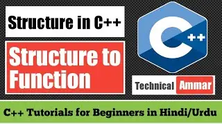 Structures in C++ Part-3 | Passing Structure as a Function Argument in C++ | C++ Tutorial #46