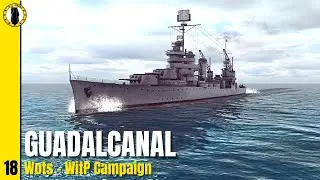 War on the Sea | War in the Pacific Mod | Ep. 18 - Guadalcanal