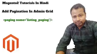 Add Pagination In Admin Grid In Magento2 | Admin Grid | Pagination In Admin Grid