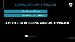 Unlocking Sliding Window Problems: How to Identify and Solve Them
