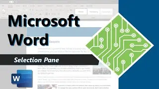 Using the Selection Pane in Microsoft Word