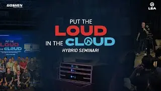 Goshen - Put The Loud In The Cloud Hybrid Seminar LEA Professional innovative smart amplifiers