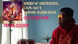 Out For Love Drum Cover