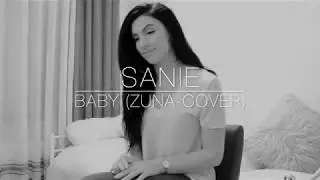 ZUNA - BABY |Cover by Sanie x Beat by ShineButeo