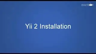 Digiterry - Yii 2 Framework Installation
