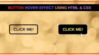 Create Button with Awesome hover effect using only HTML & CSS