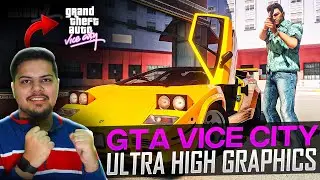Playing GTA Vice City in Ultra High Graphics 😱 | GTA Vice City Remastered
