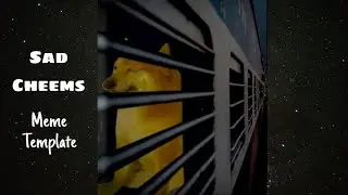 Sad Cheems || Train Journey || Meme Template || Motherboard Bois