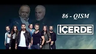 Ichkarida | Ичкарида 86 - Qism | HD O'ZBEK TILIDA