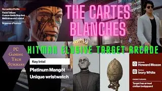 The Cartes Blanches Hitman Elusive Target Arcade Walkthrough The Broker The Entertainer The Twin