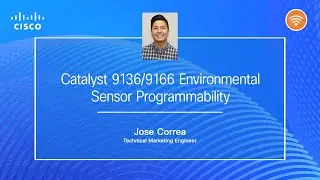 Cisco Catalyst 9136/9166 Environmental Sensor Programmability