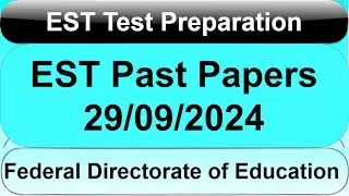 FDE EST Past Papers 29/9/2024 Part 1