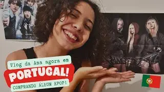 Novo Vlog da Ana agora em Portugal!