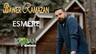 Bawer Ramazan Esmere / Vay Delal