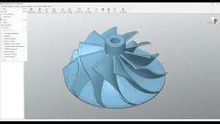 Step-By-Step Tutorial (Impeller): Intermediate course for reverse engineering with QUICKSURFACE