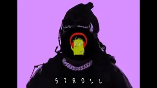 Playboi Carti x Gunna Type Beat '' Stroll '' Chill Dope Hard Trap Rap Instrumental