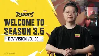 Marvel Rivals: Welcome to Season 3.5 // Dev Vision Vol. 08
