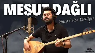 Mesut Dağlı - Başa Gelen Çekiliyor (Official Music Video)