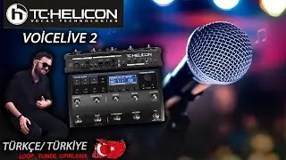 TC Helicon VoiceLive 2 Türkçe TÜRKİYE ( Sıfırlama , Loop ,Tuner....)