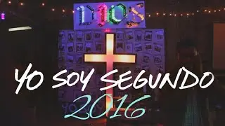 Campamento Yo Soy Segundo/Porque TÚ me Amaste Primero