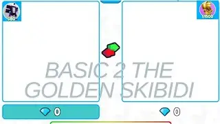 basic 2 the GOLDEN SKIBIDI (WE DID IT) pt2