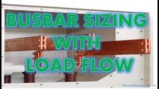 V021 Busbar Sizing with Load Flow Methode