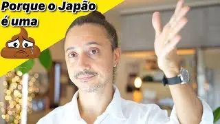 Porque o Japão é uma B.s.ta
