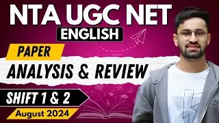 NTA UGC NET English Literature August 2024 Paper Analysis and Review || Cut Off ||