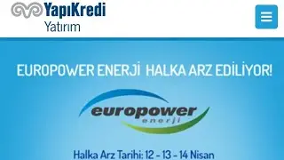 Europower Halka Arz Nasıl Alınır - Yapı Kredi Europower