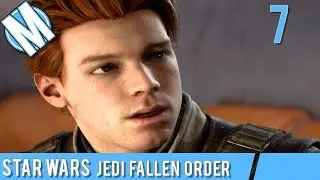 Star Wars Jedi Fallen Order Part 7