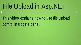 How to use File Upload control in Update Panel