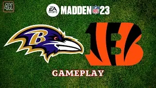 Madden NFL 23 Baltimore Ravens vs Cincinnati Bengals Gameplay 4K PC