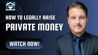 How To Legally Raise Private Money | Part 2
