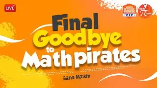 Final Good Bye To @mathpiratesgrade6782 ❤👋 | Sana Ma'am | Vedantu Math Pirates✌