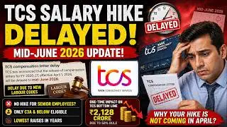 TCS Salary Hike Delayed? New Compensation Letter Release? New Labour Code 2026? 