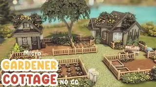 Micro Gardener Cottage 🪴 Sims 4 Speed Build
