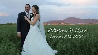 Whitney and Zach's Wedding Film