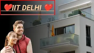 आई आई टी दिल्ली || CAMPUS🥰 TOUR❤|| IIT #motivation#viralvideo #tranding video#shortvideo #shorts