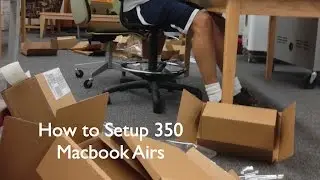 How to Setup 350 Macbook Airs