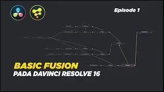 DETERMINING THE COMPOSITION | BASIC FUSION IN DAVINCI RESOLVE 16 EPISODE 1