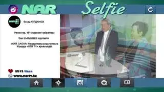 NAR TV-да «NAR Selfie» - Әскер ҚҰЛДАНОВ