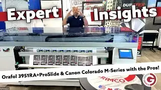 Expert Insights: Orafol 3951RA+ProSlide & Canon Colorado M-Series with the Pros!