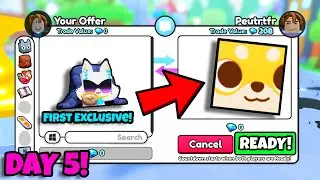 Corgi To Titanic: No Trading Edition | DAY 5 First Exclusive Pet
